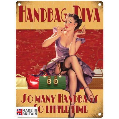 Large Metal Sign 60 x 49.5cm Funny Hand Bag Diva