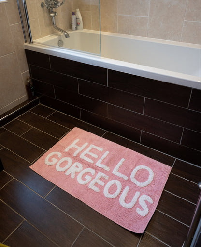 Pink Fabric Bath Mat "Hello Gorgeous"